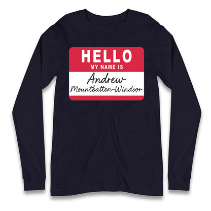 Andrew Mountbatten Windsor Longsleeve T Shirt