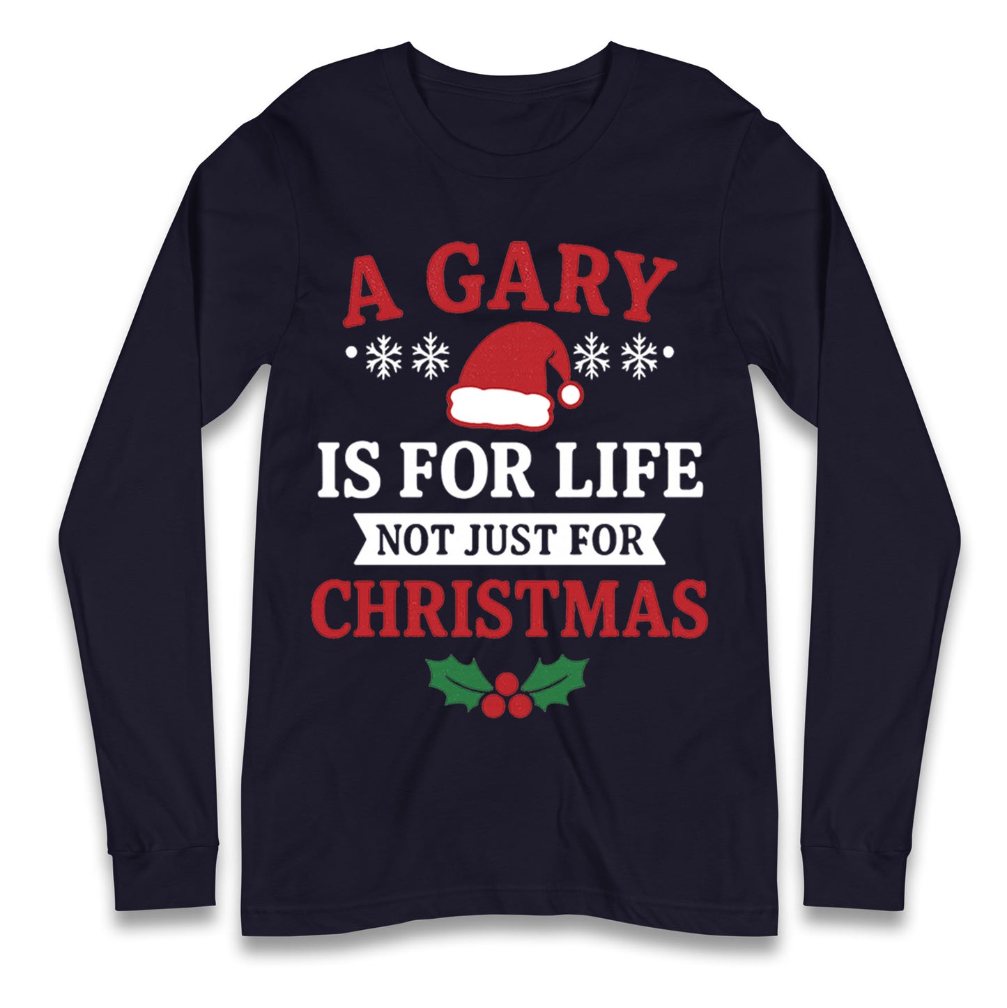 Gary Name Longsleeve T Shirt
