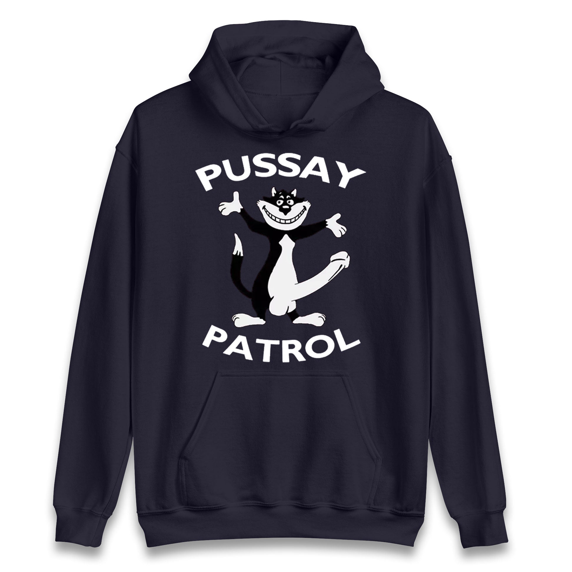 Pussay Patrol Hoodie