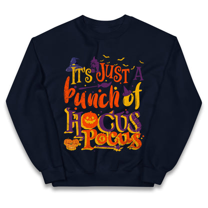 Its Just A Bunch Of Hocus Pocus Halloween Jumper

