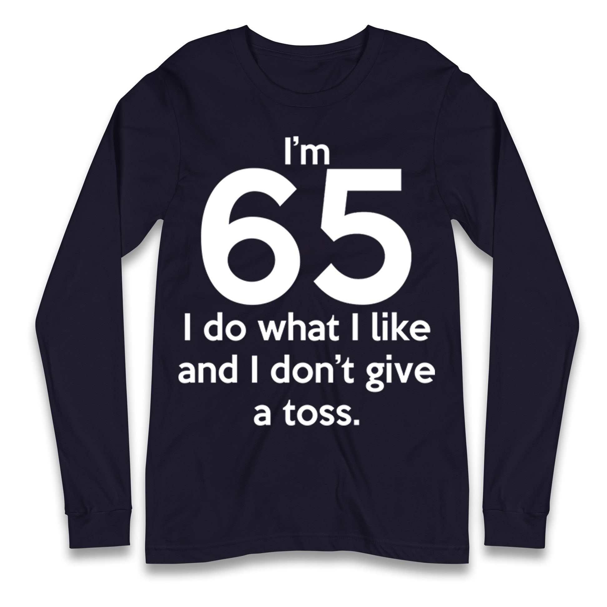 65th Birthday Longsleeve T Shirt 