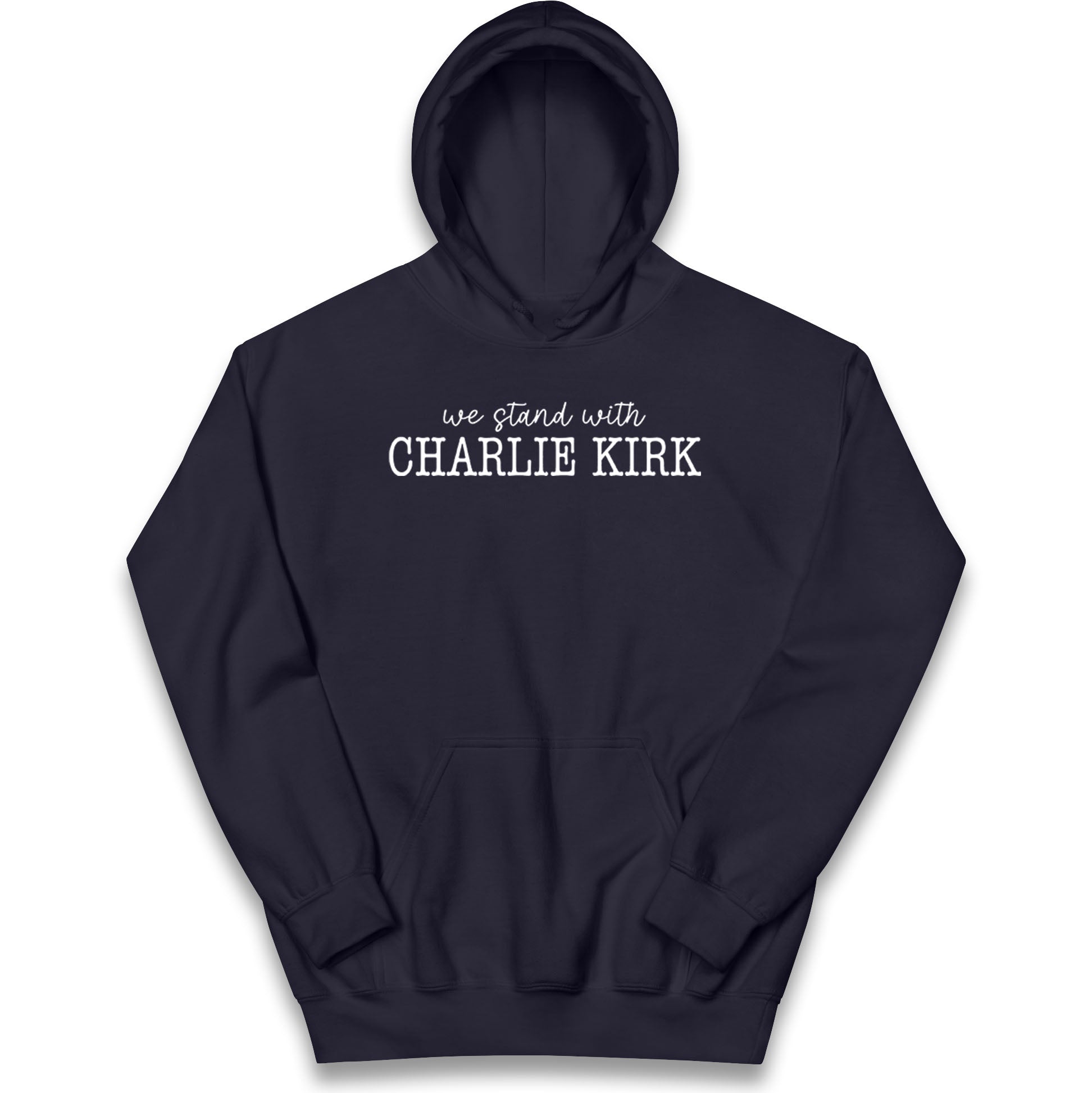 We Stand With Charlie Kirk Kids Hoodie