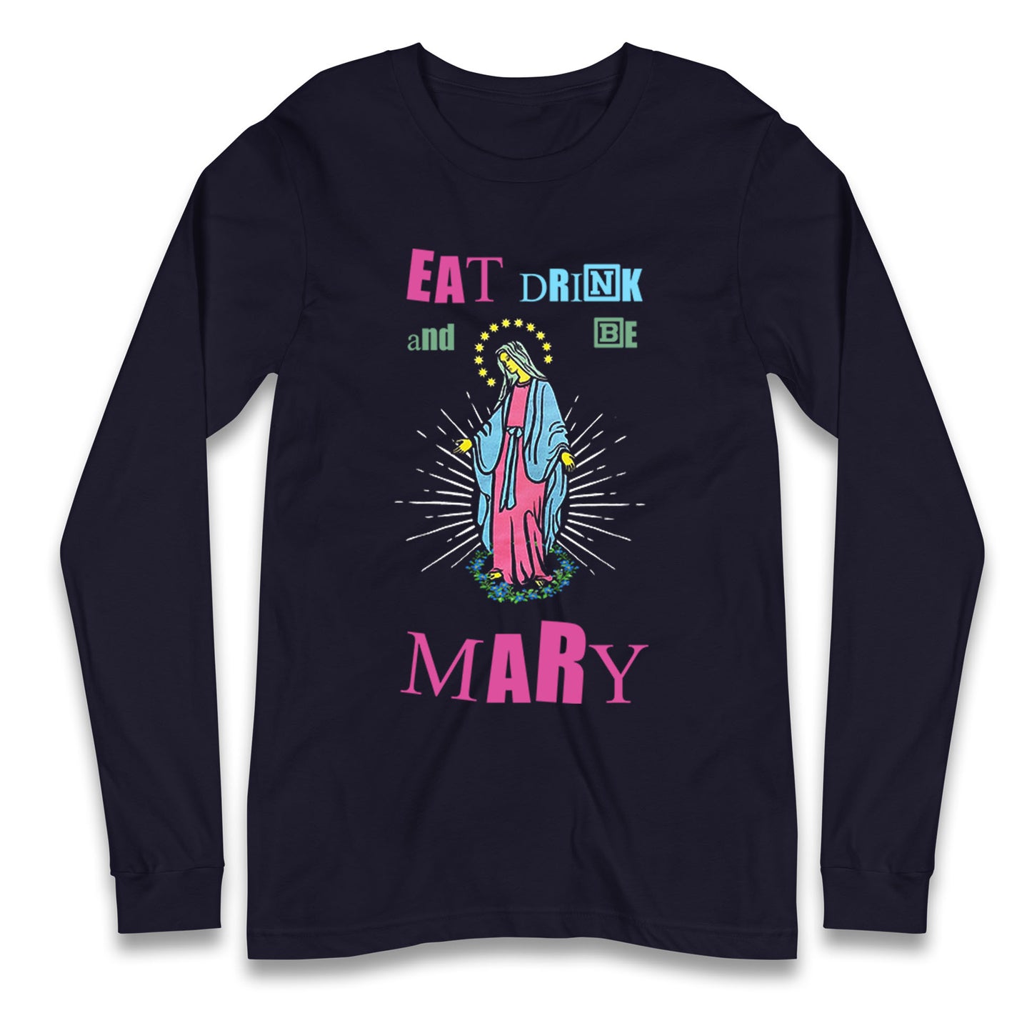 Jesus Mom Longsleeve T Shirt