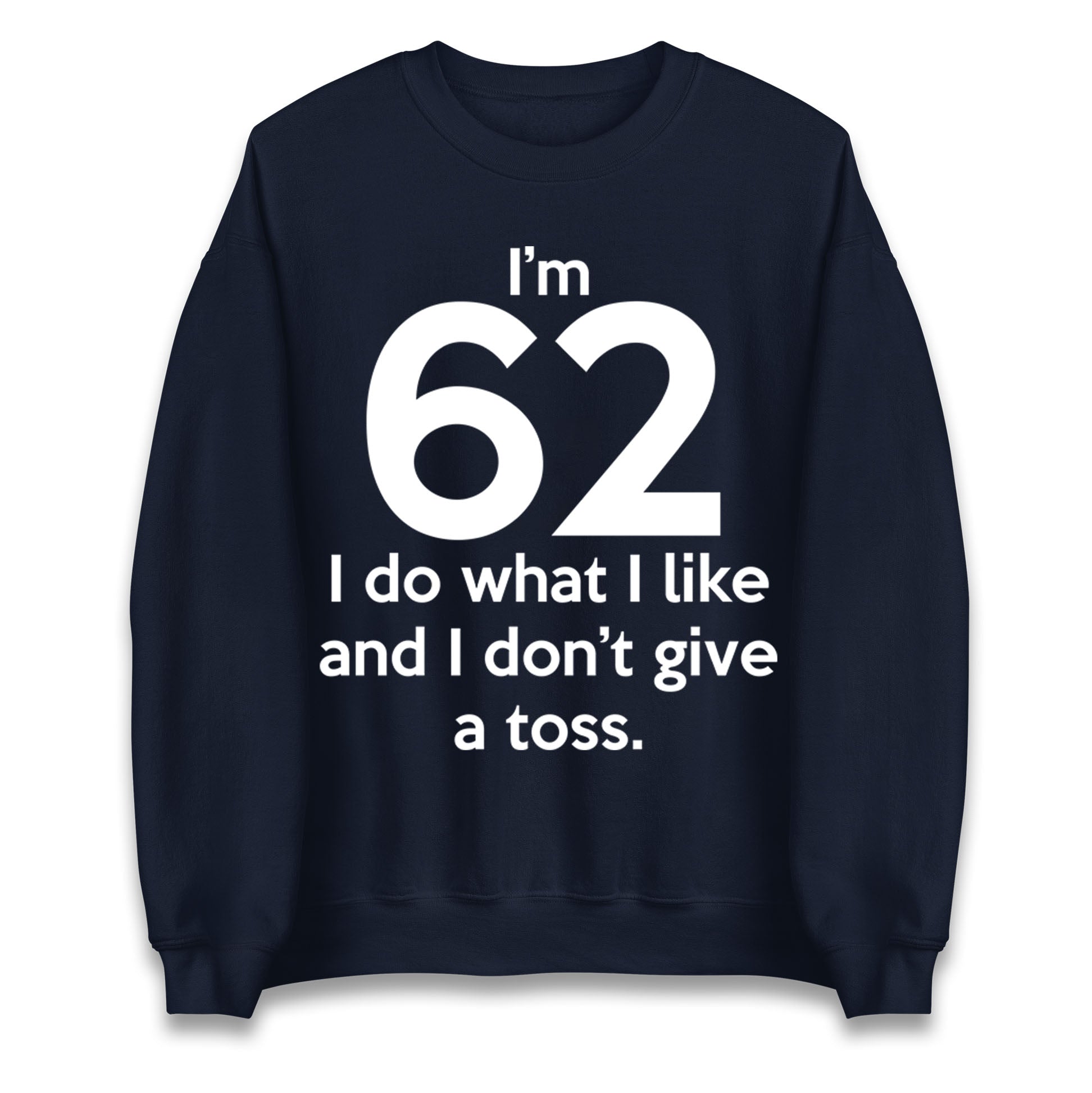 62nd Birthday Jumper 