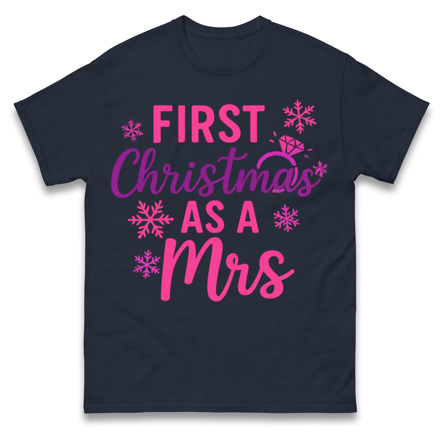 First Christmas As A Mrs T Shirt
