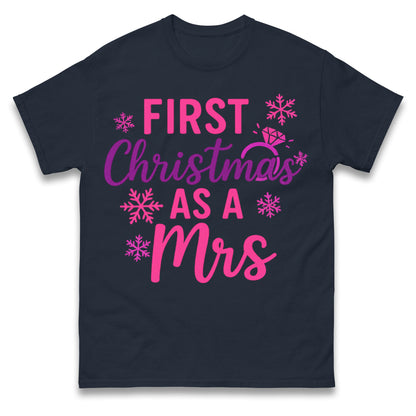 First Christmas As A Mrs T Shirt