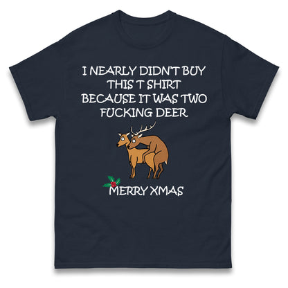 fucking deer christmas t shirt