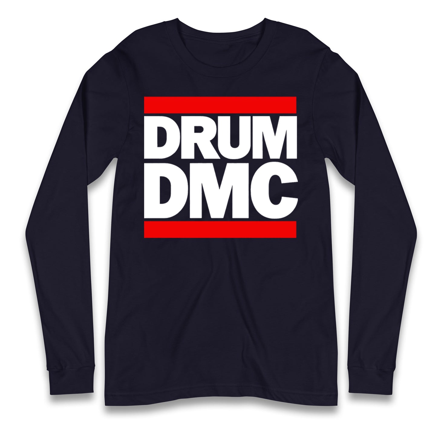 Drummer RUNDMC Robbie Williams Longsleeve T Shirt