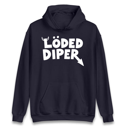 Loded Diper Hoodie