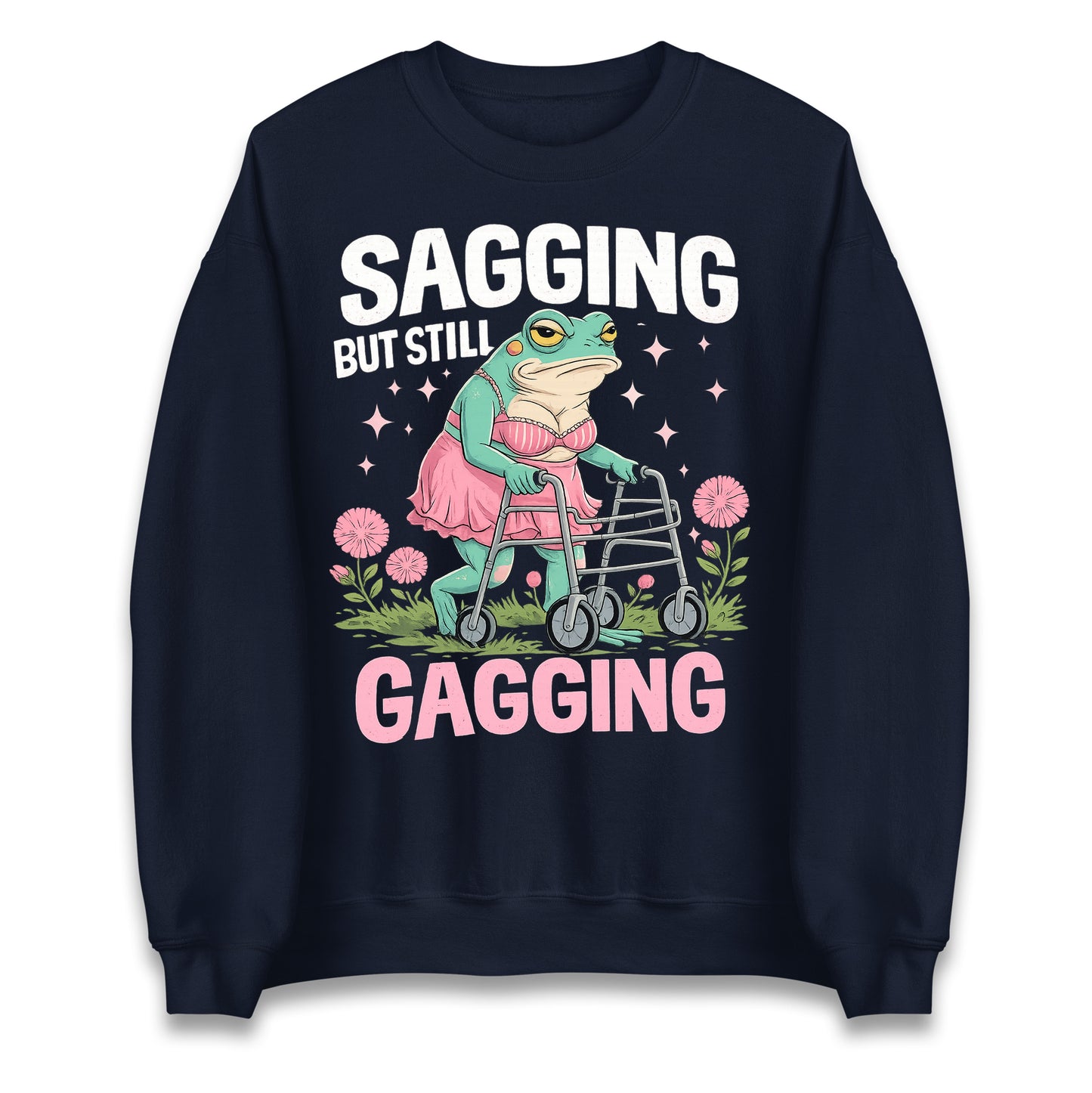 Sagging But Still Gagging Jumper 