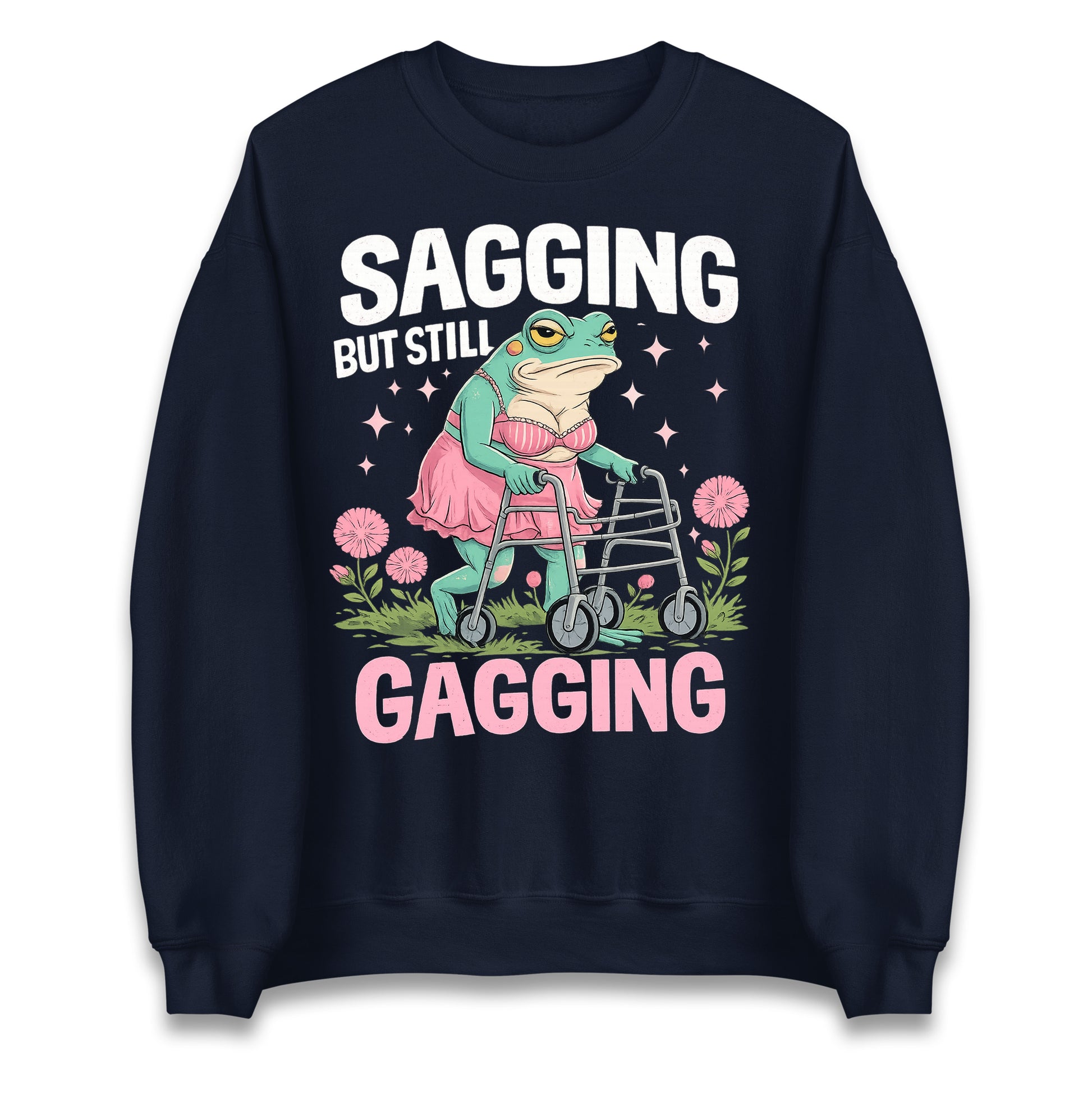 Sagging But Still Gagging Jumper 