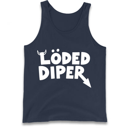 Loded Diper Tank Top