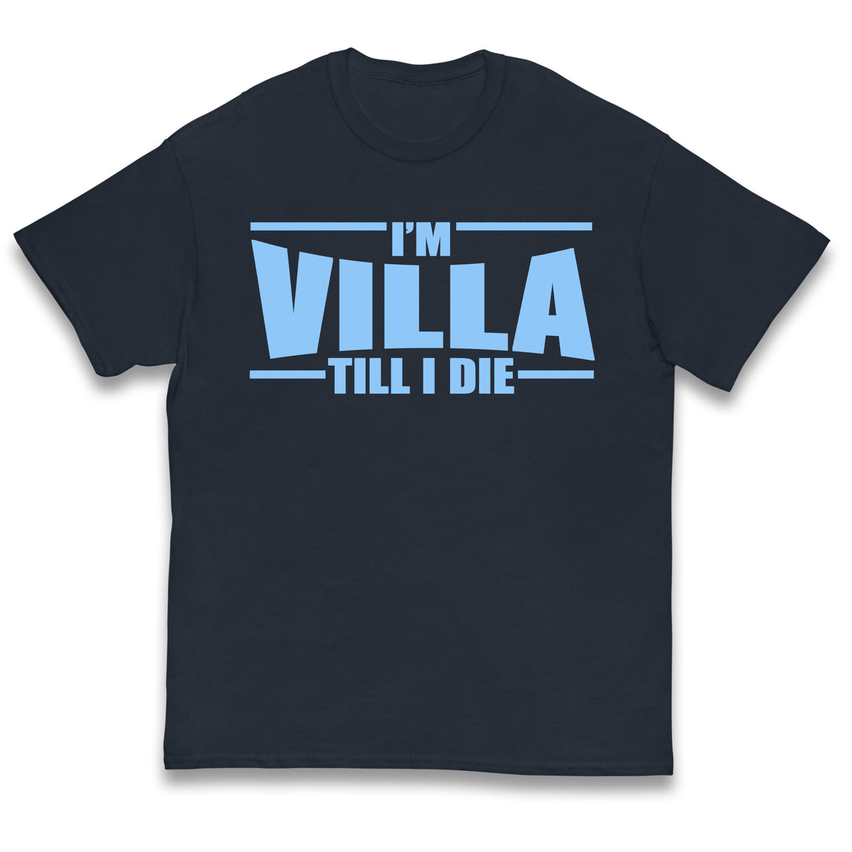 I’m Villa Till I Die Kids T Shirt