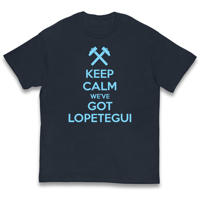 Keep Calm We've Got Lopetegui Kids T Shirt