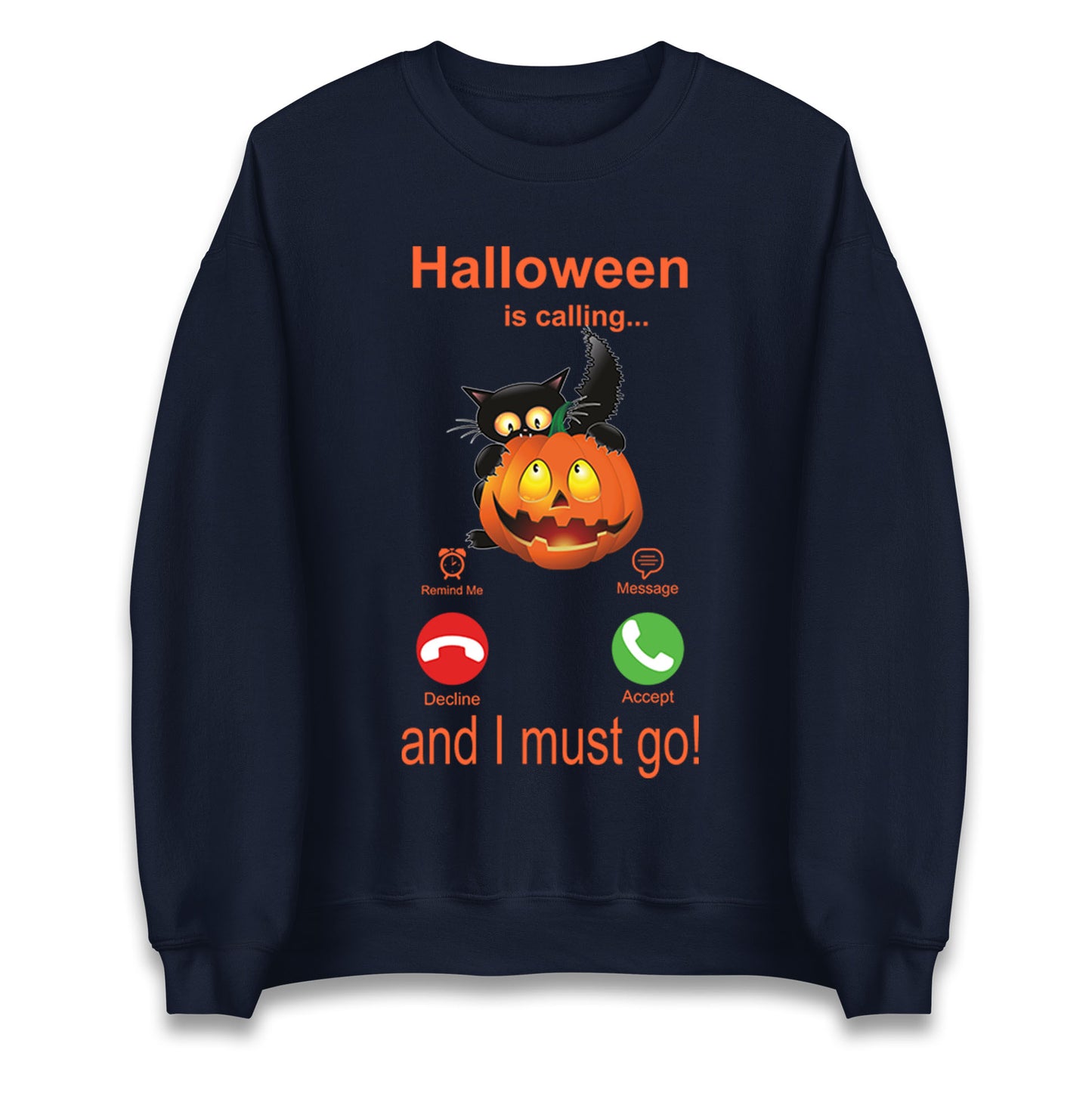 Halloween Is Calling Sweatshirt
