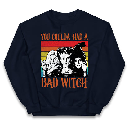 The Sanderson Sisters If You Could Had A Bad Witch Halloween Kids Jumper