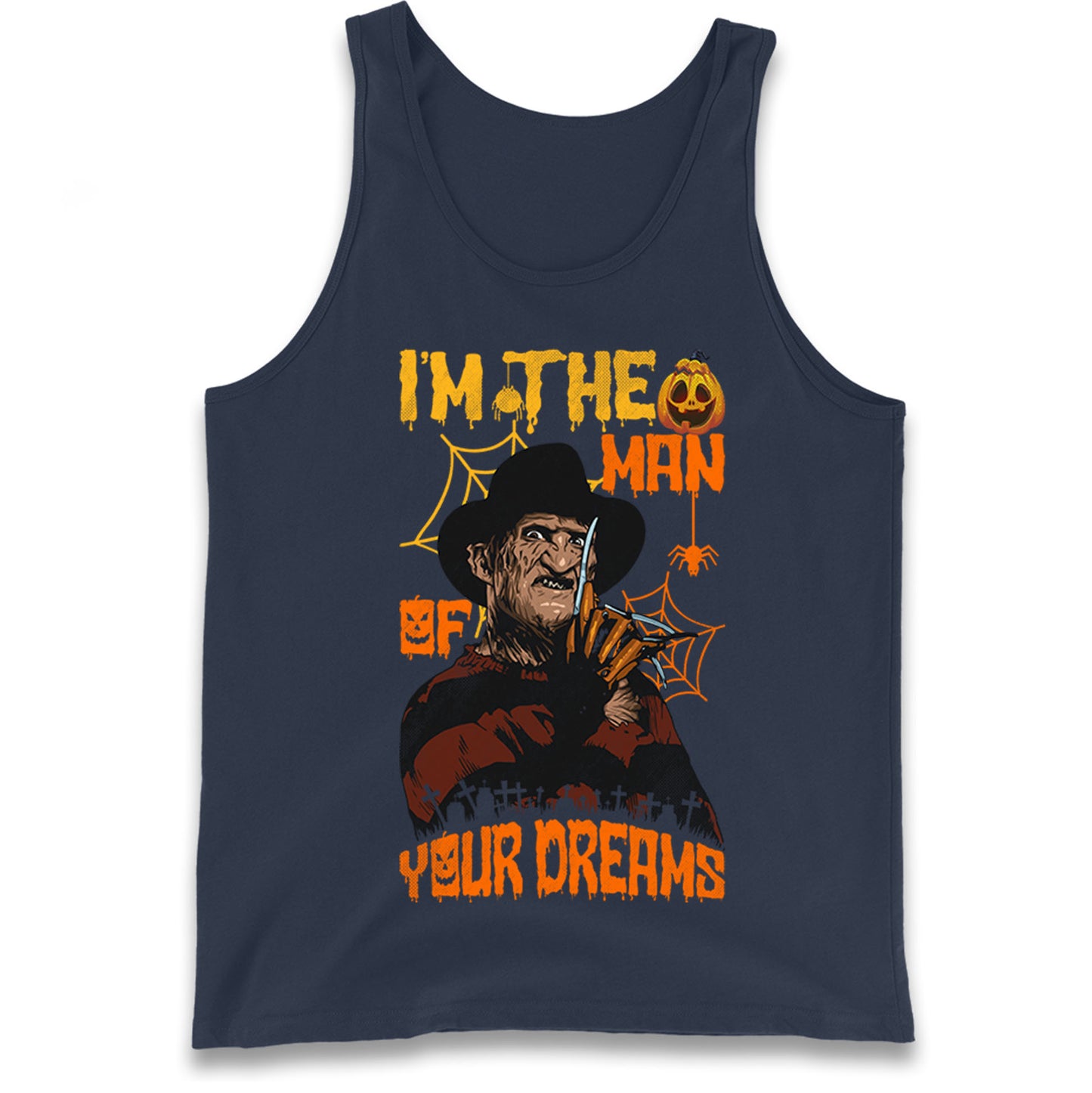Freddy Krueger I Am The Man Of Your Dreams Halloween Tank Top