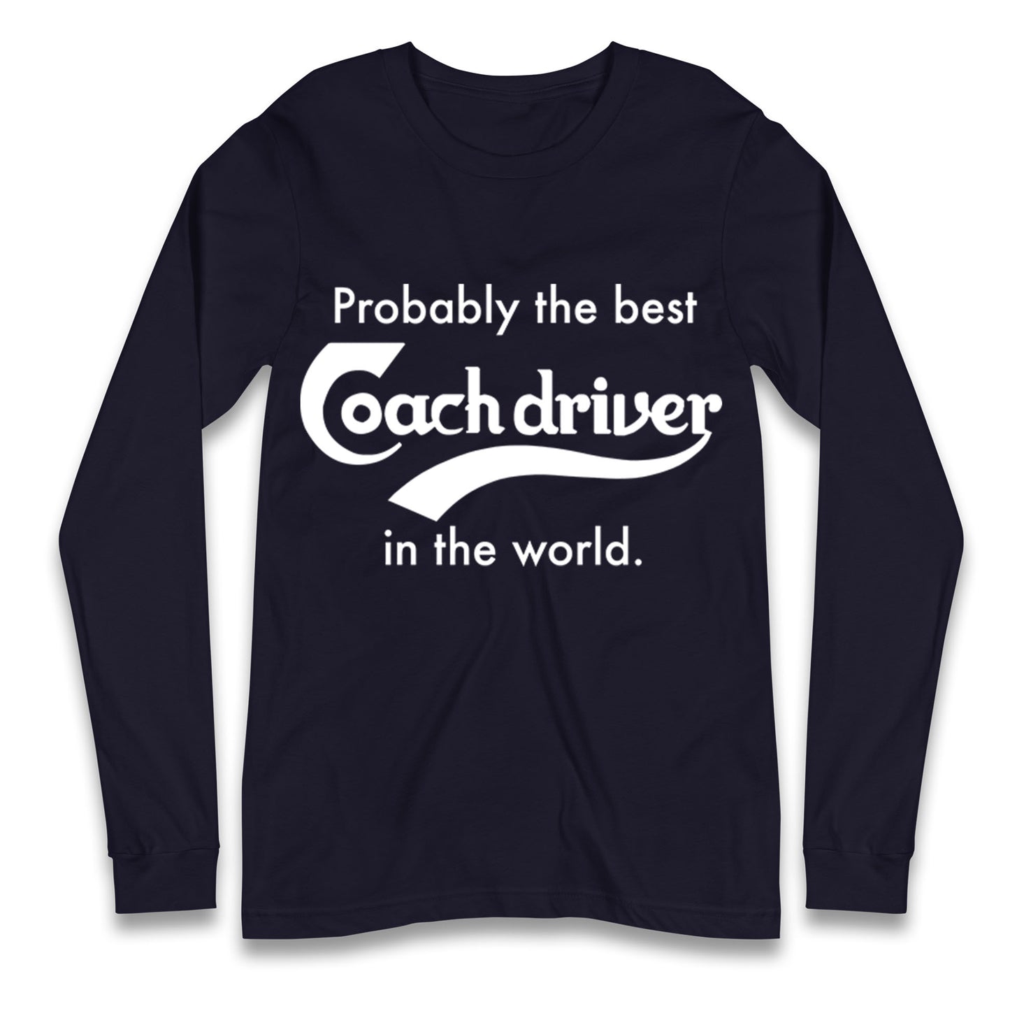 Coach Driver Longsleeve T Shirt