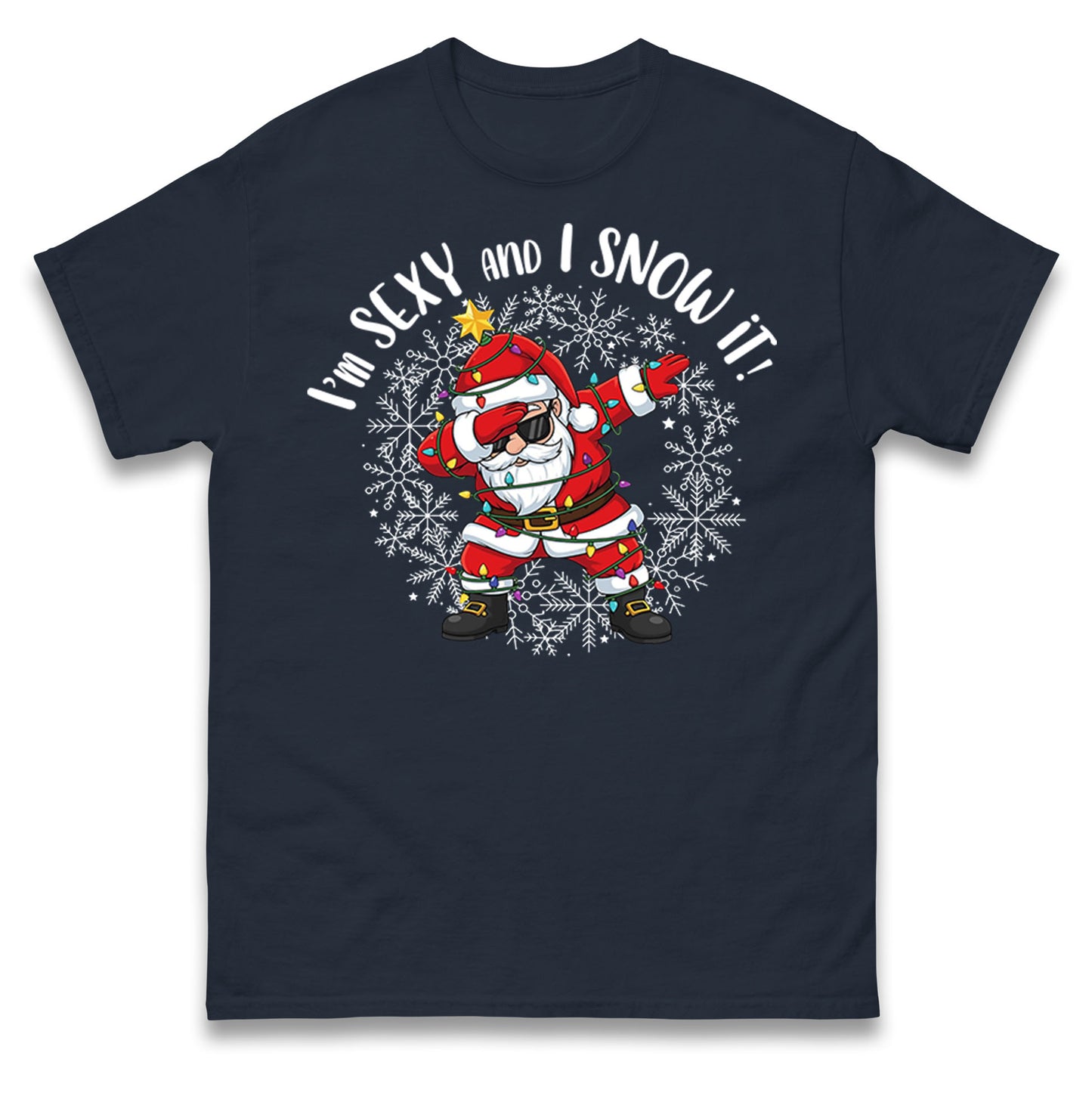 I Snow It Christmas T Shirt