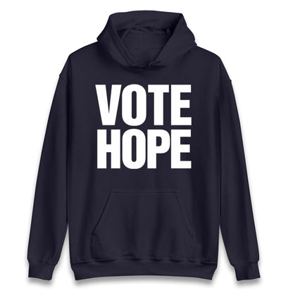 Vote hope Hoodie