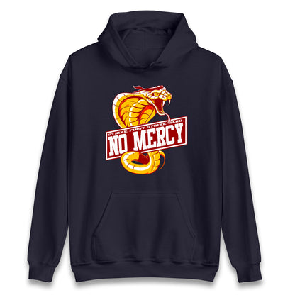 Cobra Kai No Mercy Unisex Hoodie