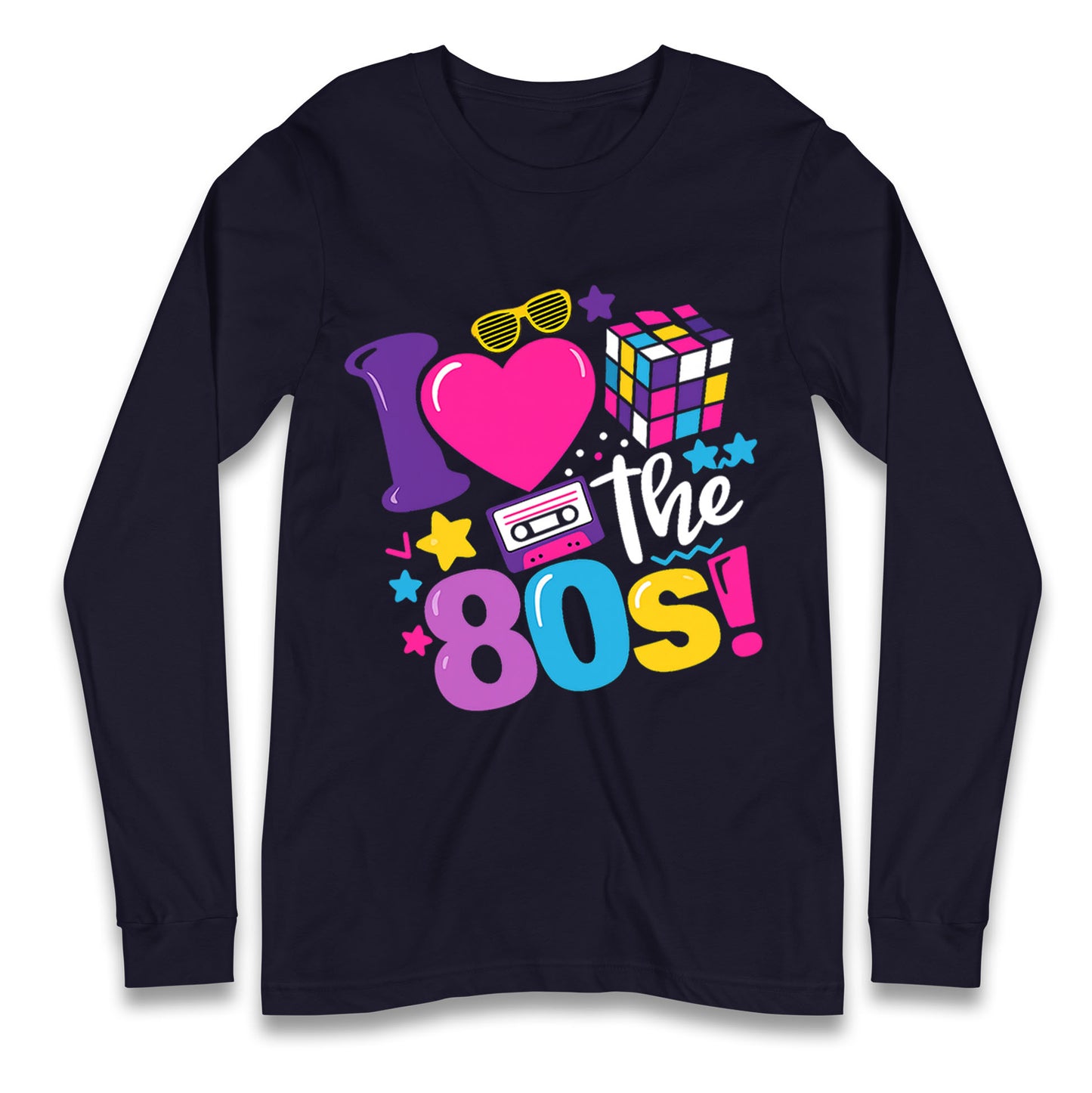 I Love The 80's Longsleeve T Shirt