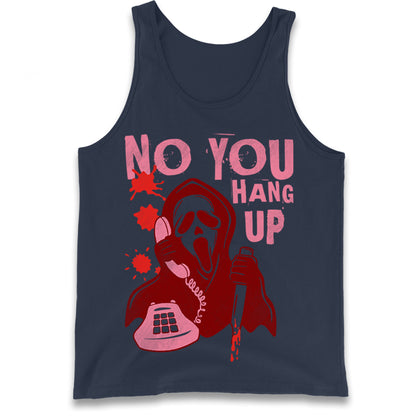 Ghost Face No You Hang Up Tank Top
