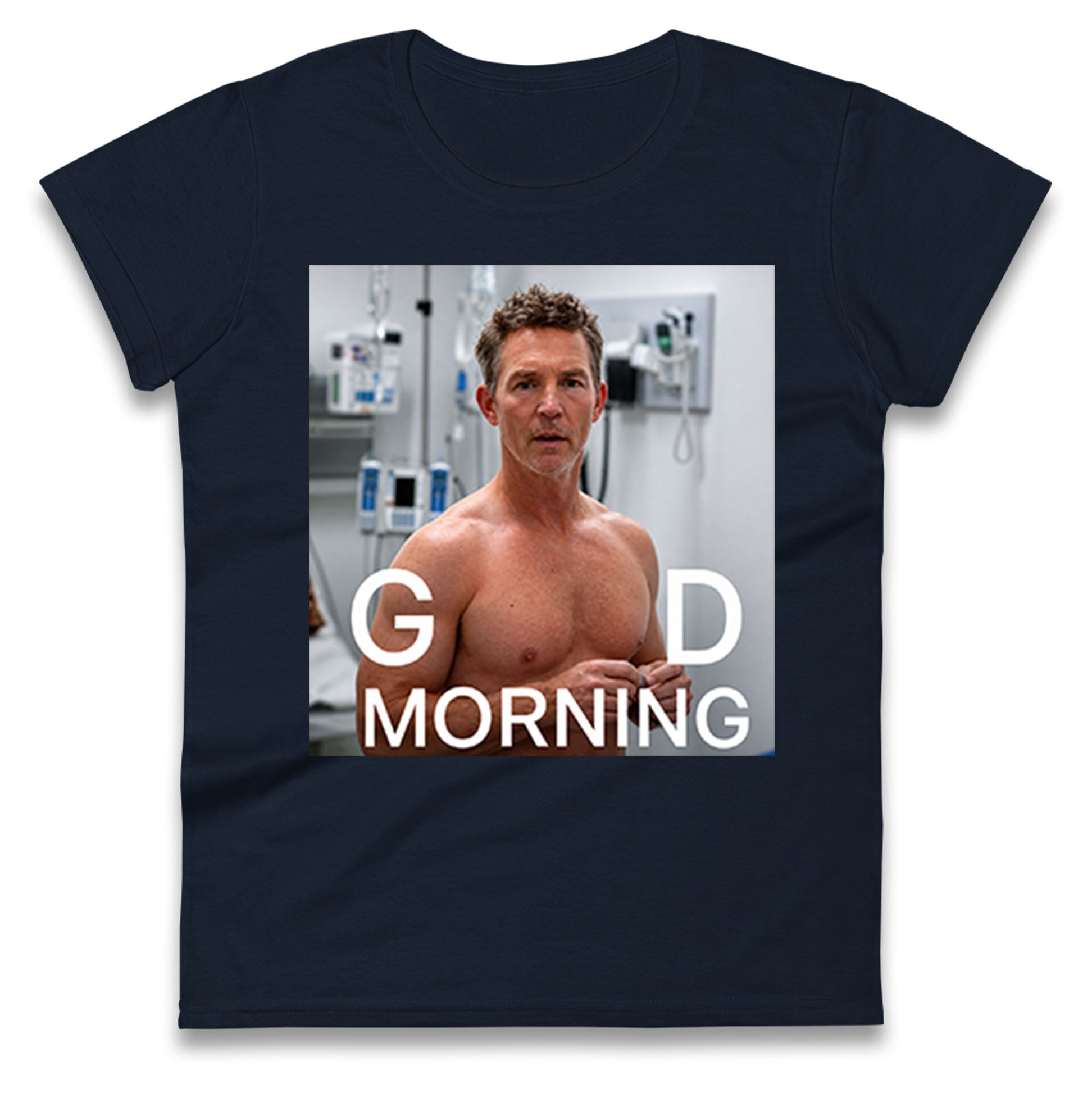 Dr Jack Abbot Shirtless Good Morning Ladies T Shirt