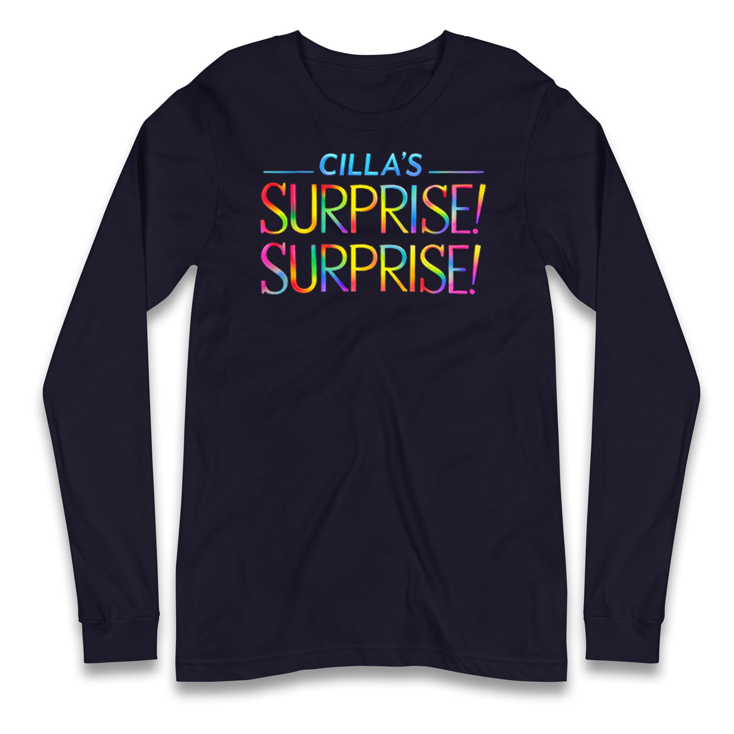Cilla's Surprise Surprise Robbie Williams Longsleeve T Shirt
