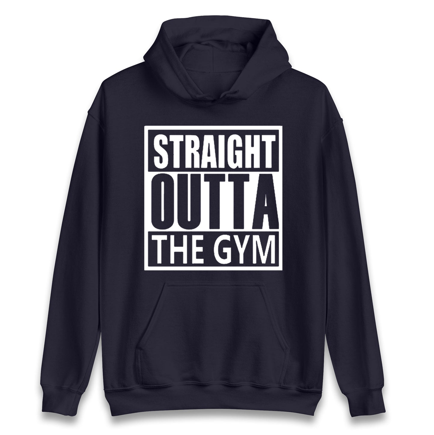 Staight Outta The Gym Unisex Hoodie