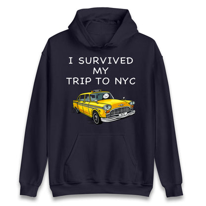I Survived My Trip To NYC Yellow Taxi Hoodie