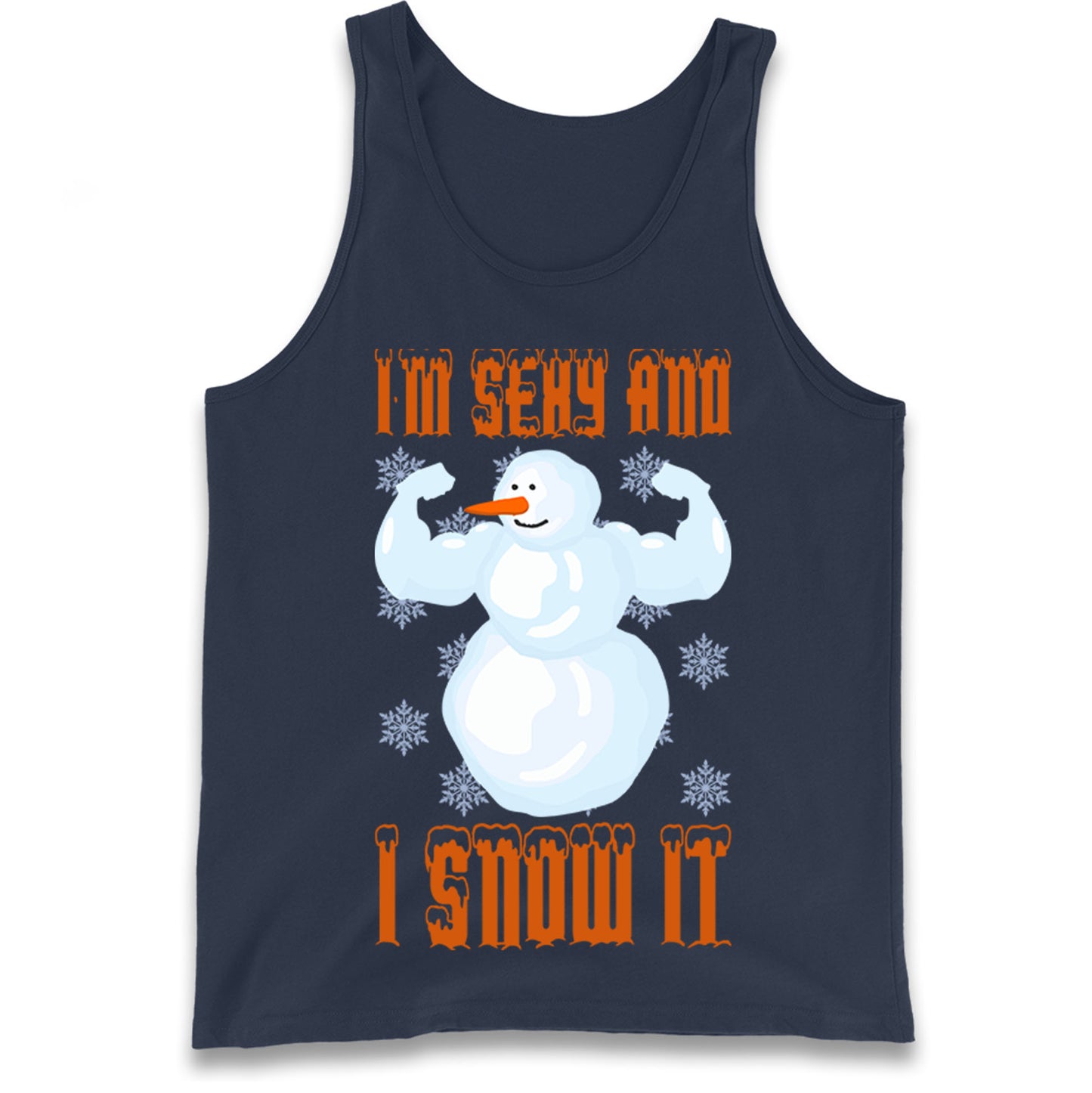 Im Sexy And I Snow It Christmas Tank Top