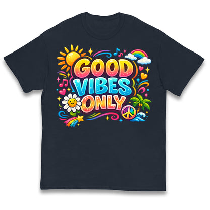 Good Vibes Only Kids T Shirt 