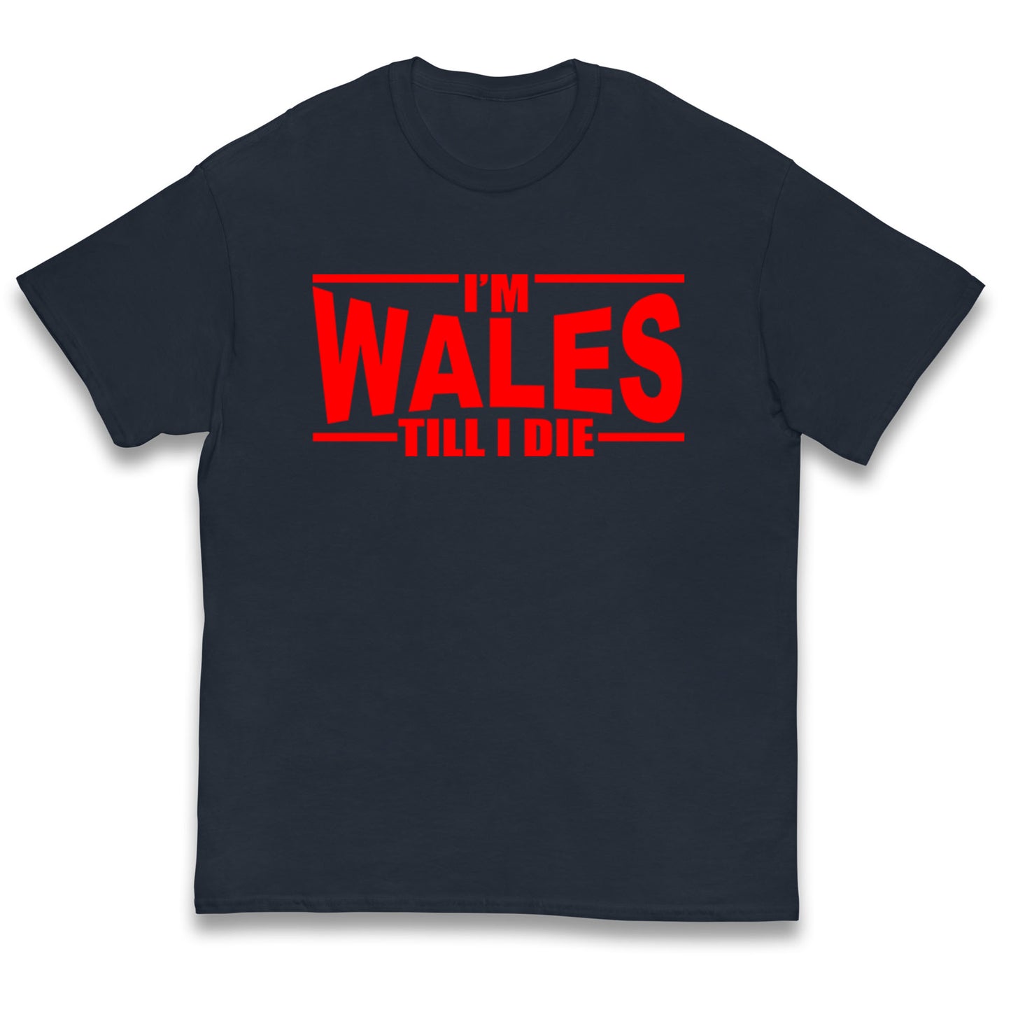 I'm Wales Till I Die Kids T Shirt
