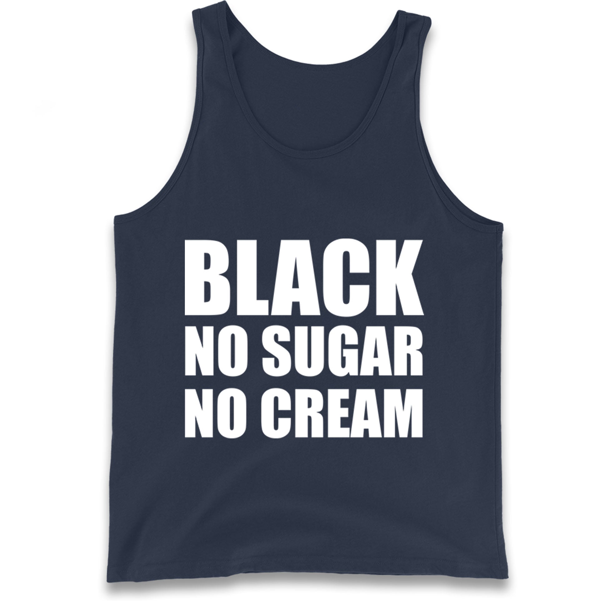 Black No Sugar No Cream Tank Top