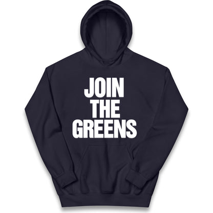Green Party Join The Greens Kids Hoodie