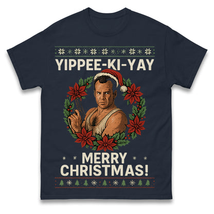 Yippee-Ki-Yay Die Hard T Shirt 