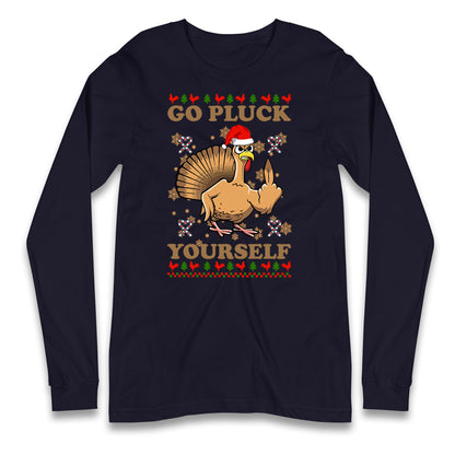Christmas Go Pluck Yourself Funny T Shirt
