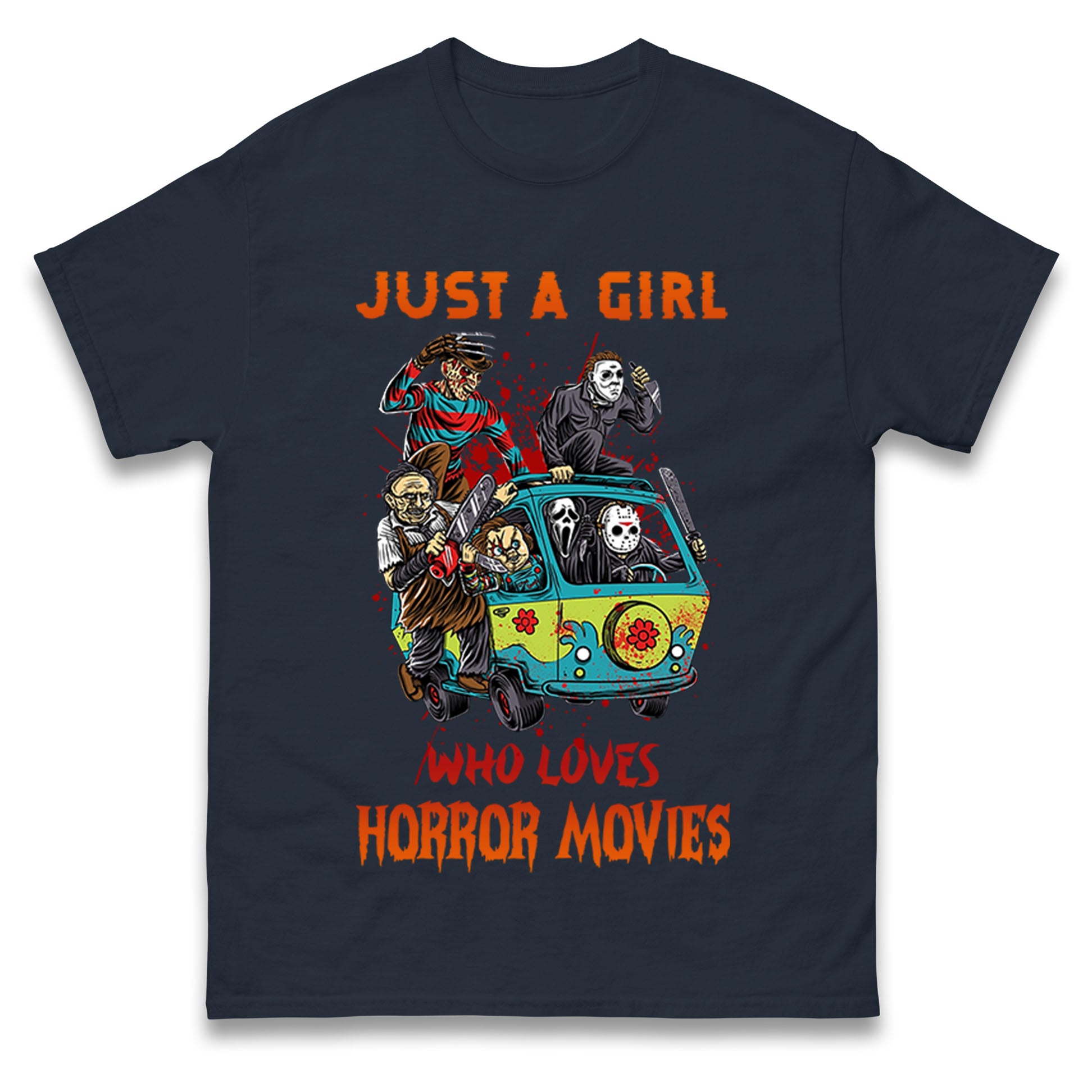 Just A Girl Who Loves Horror Movies  t shirts

