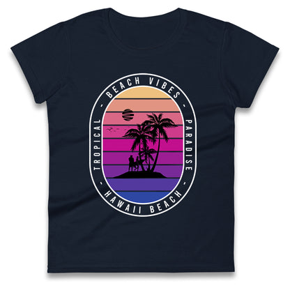 Hawaii Beach Ladies T Shirt