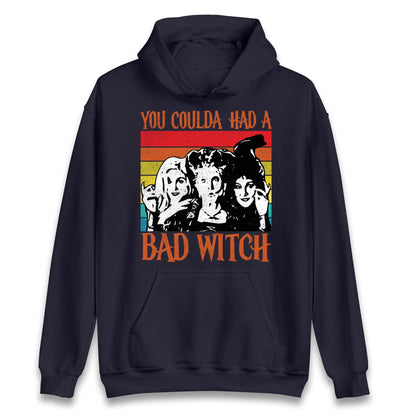 The Sanderson Sisters If You Could Had A Bad Witch Halloween Unisex Hoodie