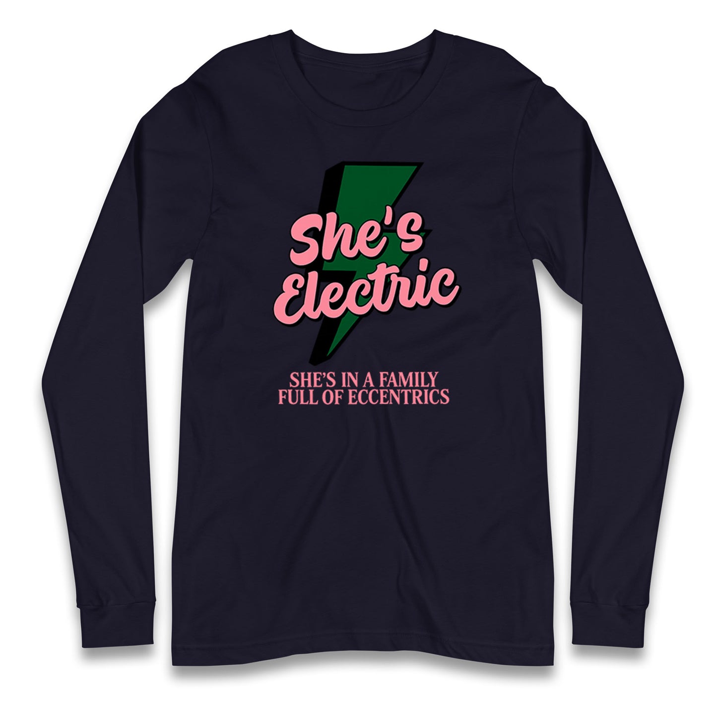 She’s Electric Longsleeve T Shirt 