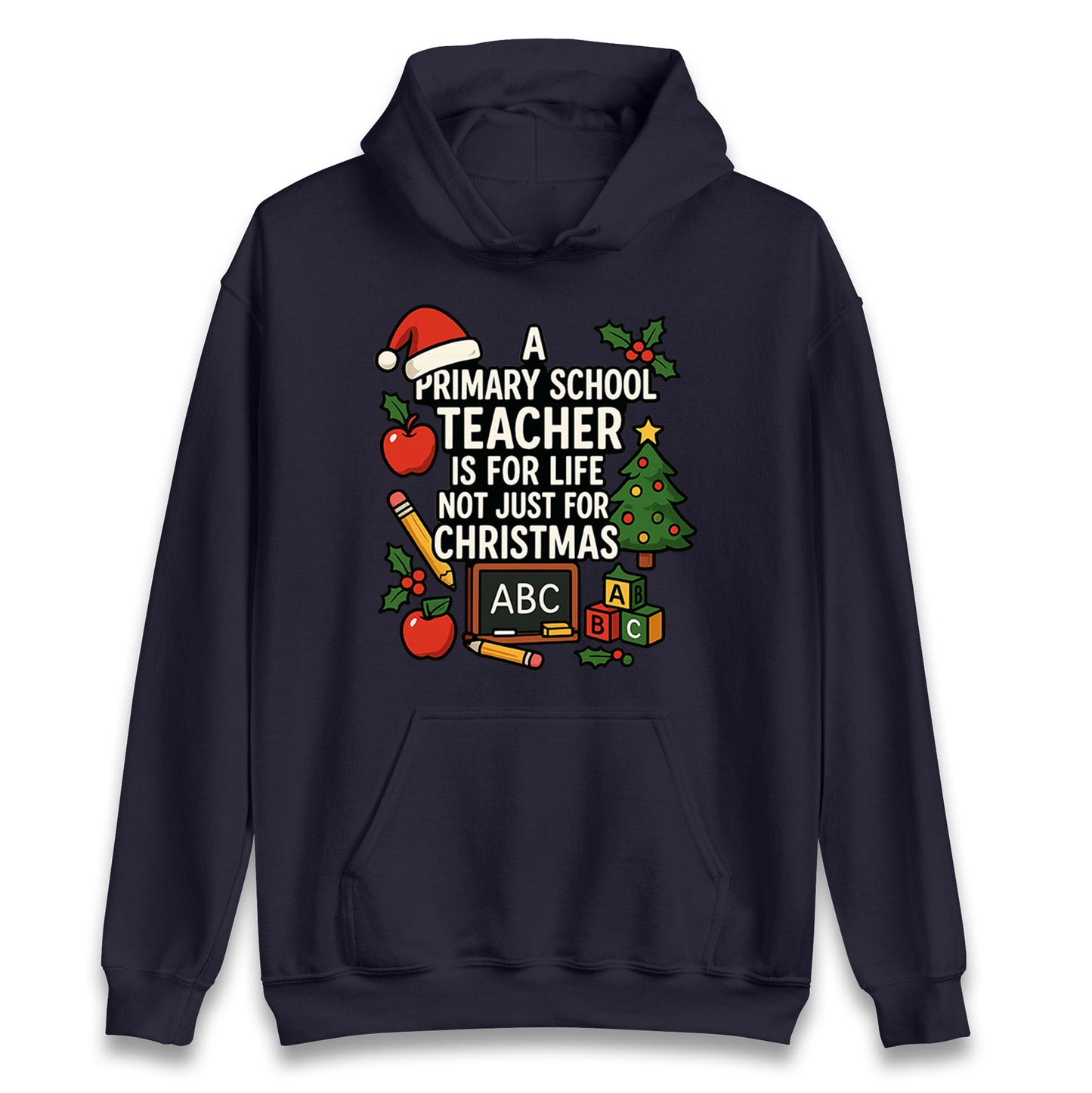 Primary School Teacher Christmas Hoodie