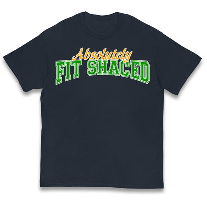 Absolutely Fit Shaced Kids T Shirt