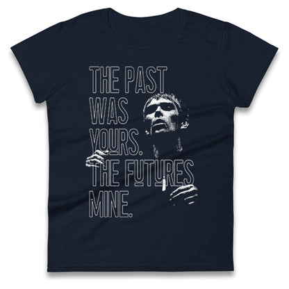 Ian Brown Quote Ladies T Shirt