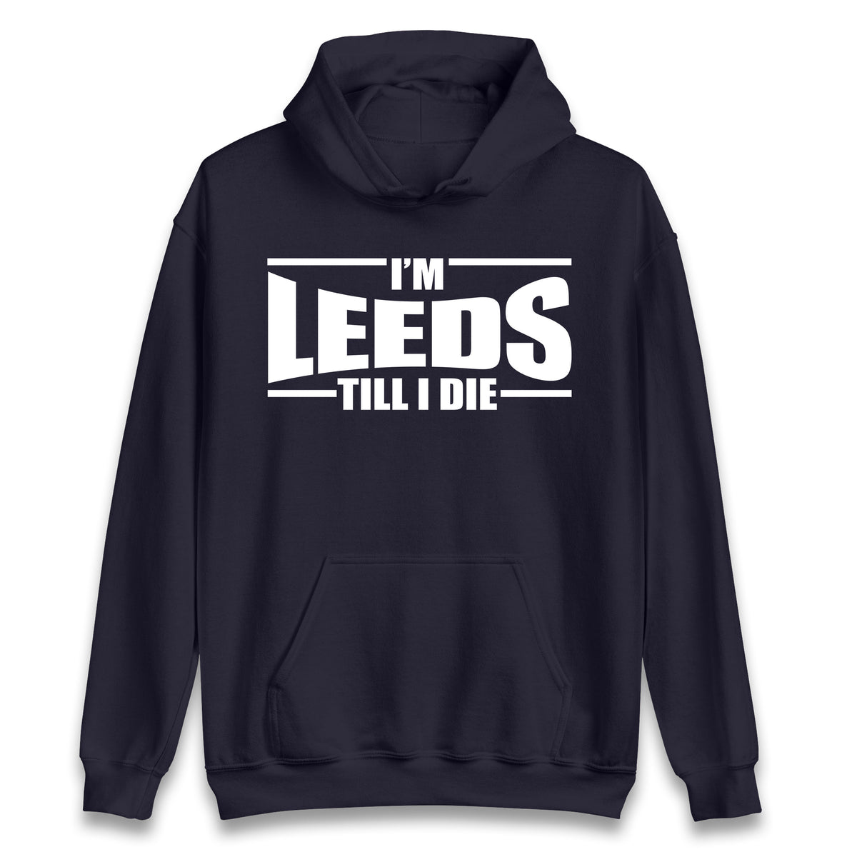 Leeds Till I Die Football Hoodie