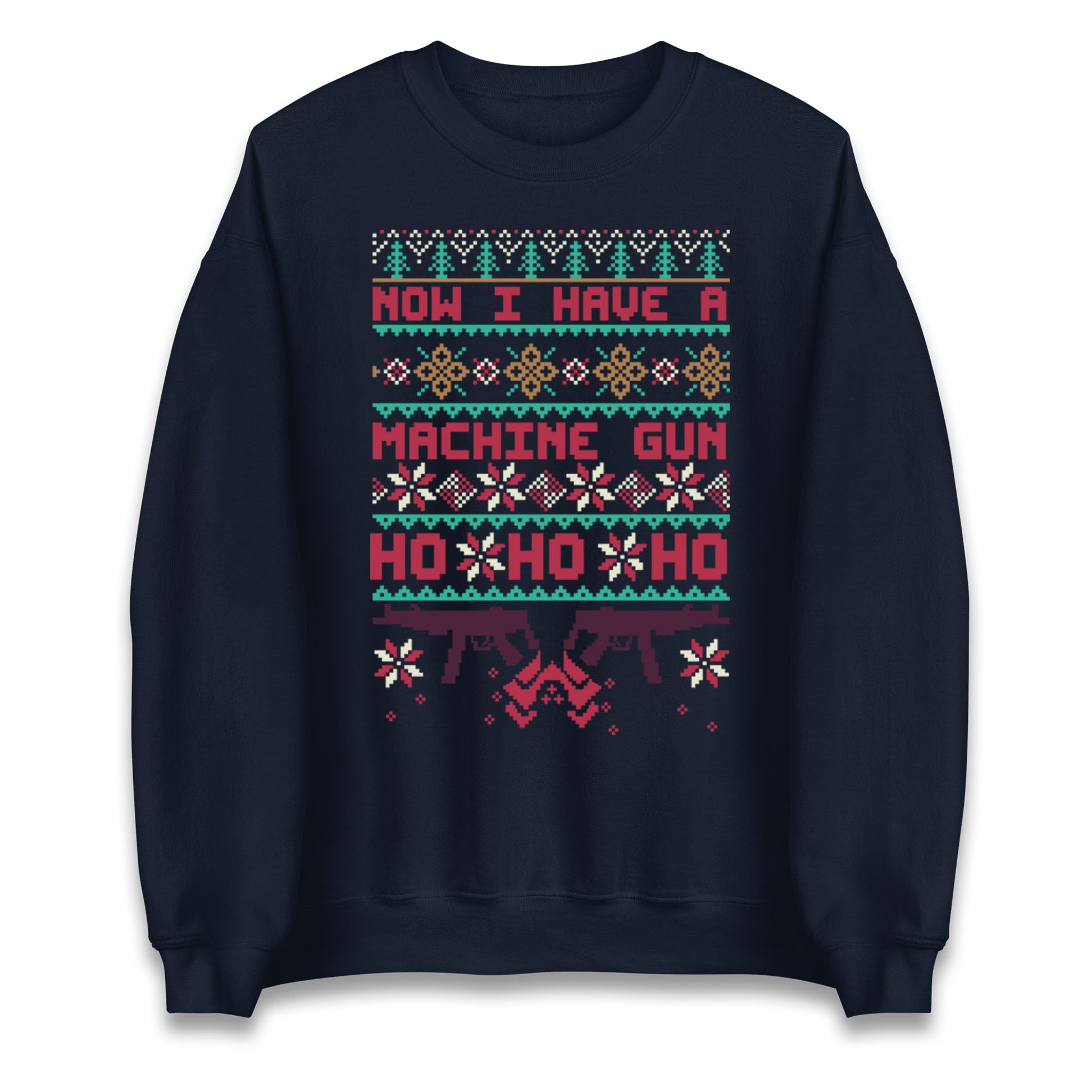 Now I Have A Machine Gun Christmas Jumper