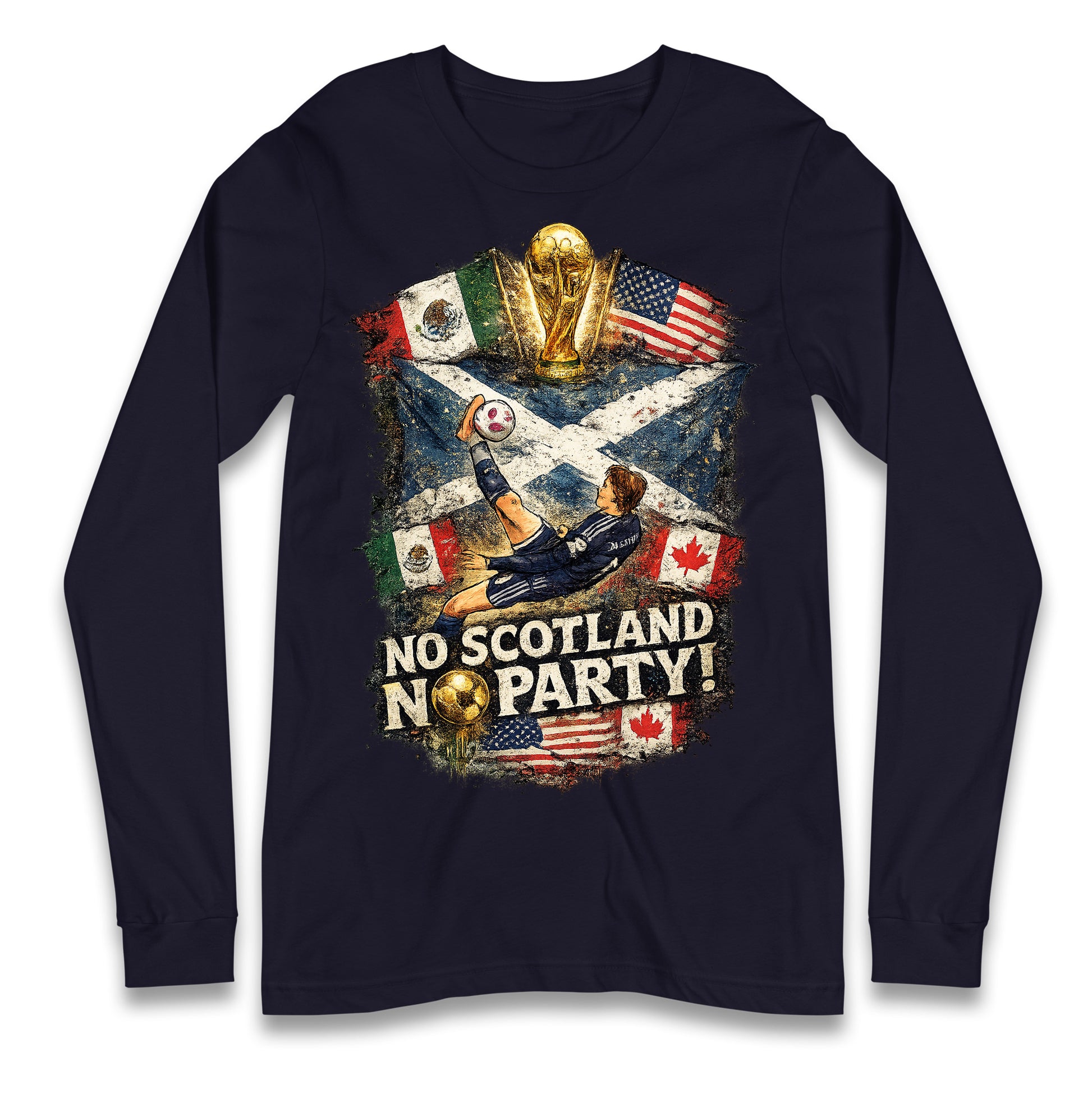 No Scotland No Party World Cup 2026 Longsleeve T Shirt