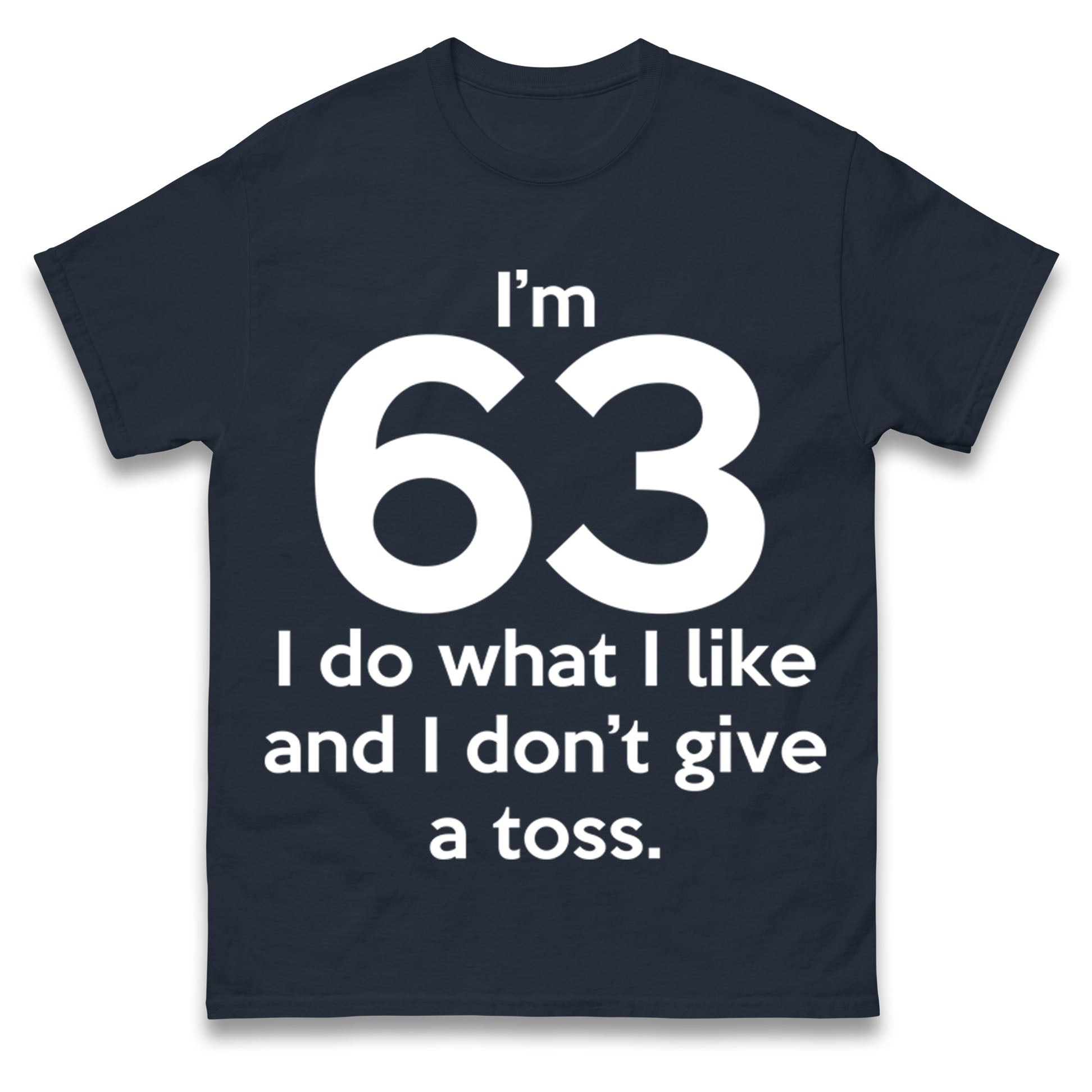 63rd Birthday T Shirt