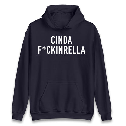 Cinder Fckinrella Hoodie